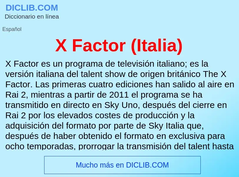 Что такое X Factor (Italia) - определение