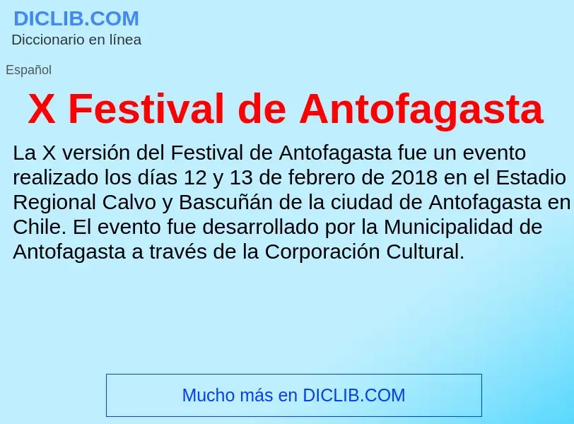 Что такое X Festival de Antofagasta - определение