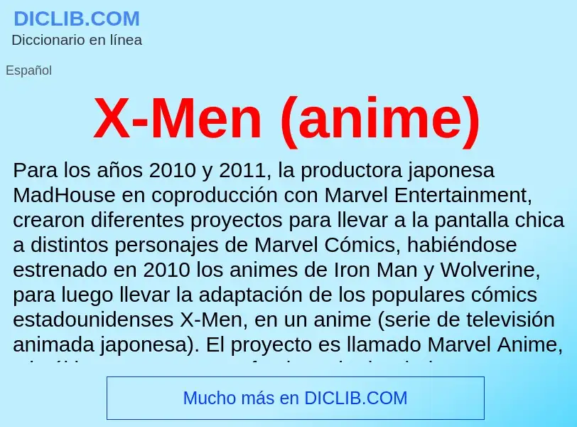 Что такое X-Men (anime) - определение