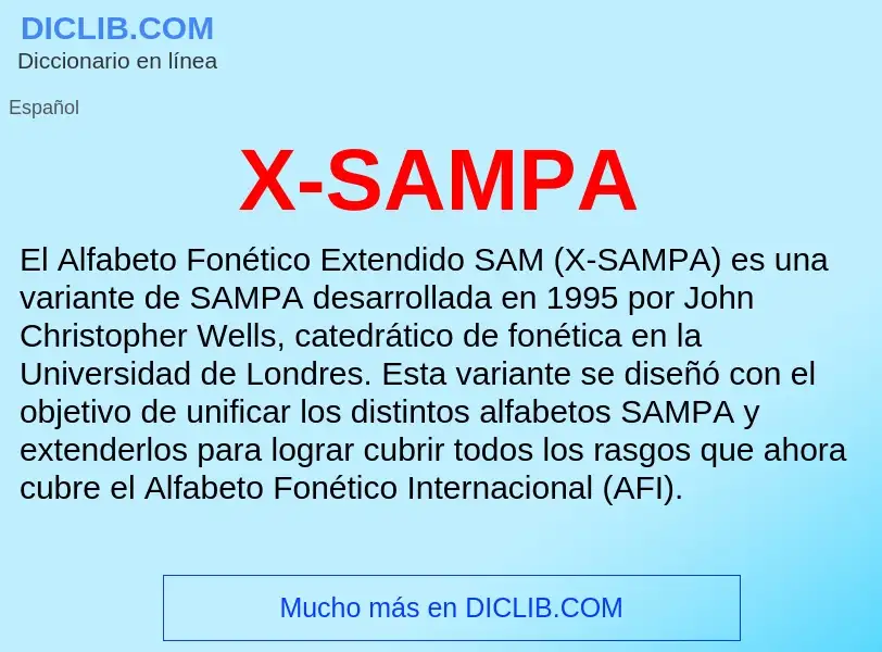 Qu'est-ce que X-SAMPA - définition