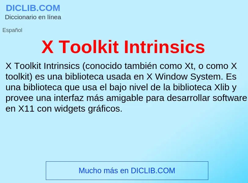 Qu'est-ce que X Toolkit Intrinsics - définition