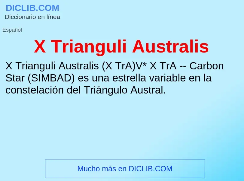 Qu'est-ce que X Trianguli Australis - définition