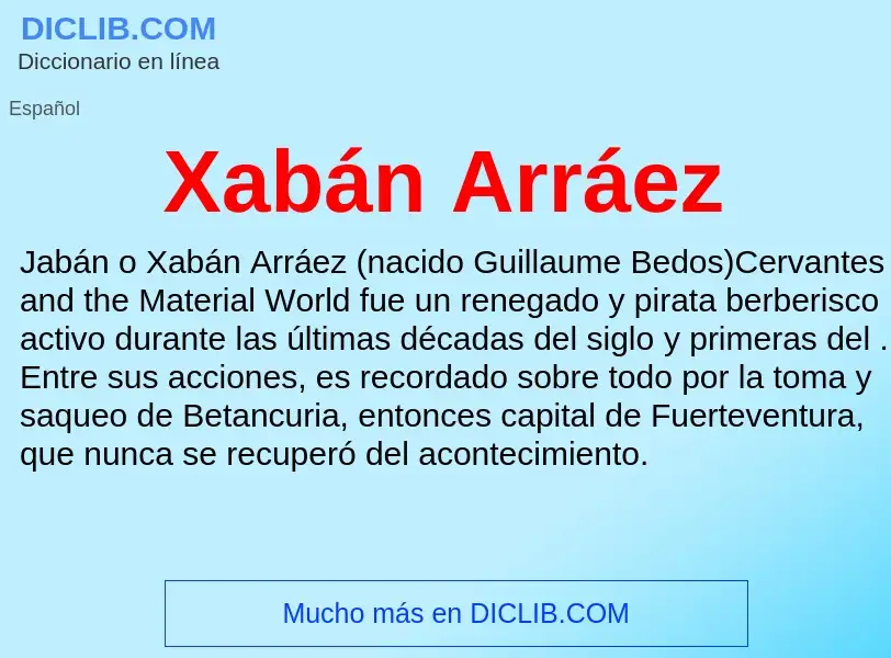 What is Xabán Arráez - meaning and definition