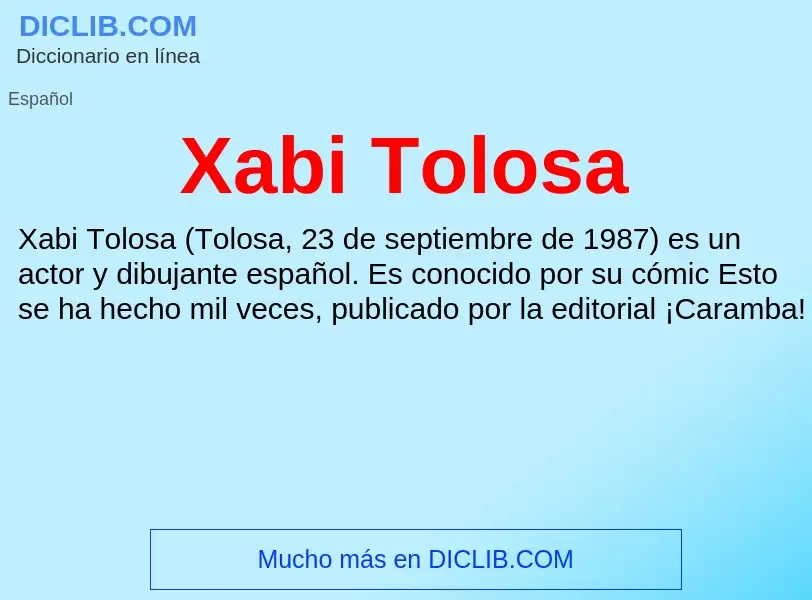 What is Xabi Tolosa - meaning and definition