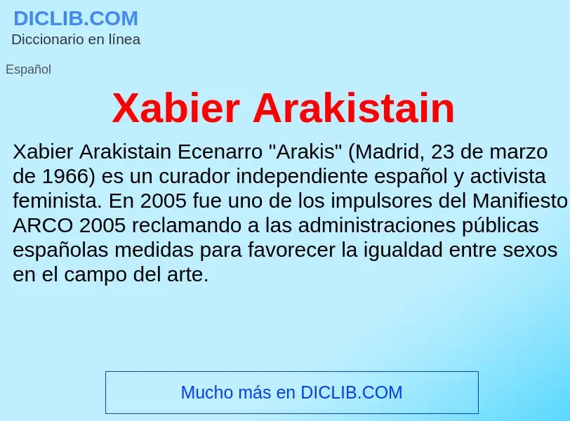 What is Xabier Arakistain - meaning and definition