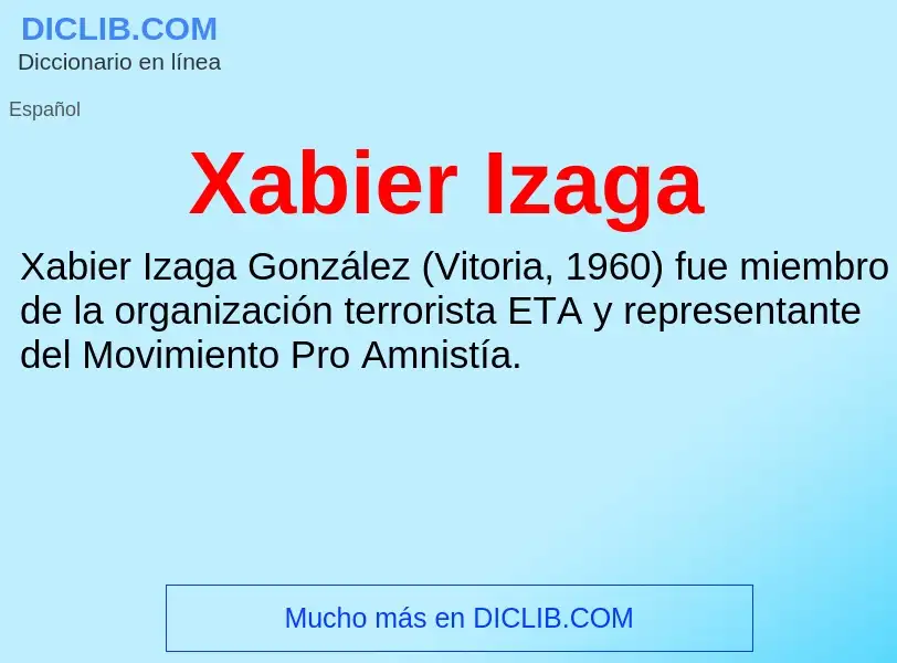 Τι είναι Xabier Izaga - ορισμός