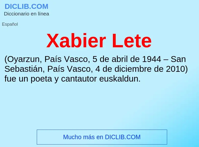 What is Xabier Lete - meaning and definition