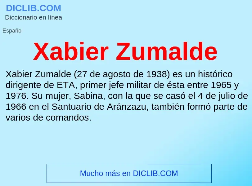 What is Xabier Zumalde - meaning and definition