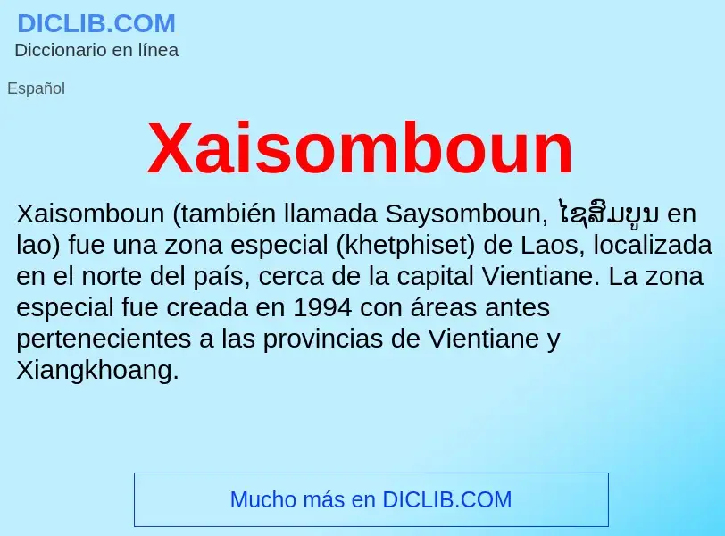 What is Xaisomboun - meaning and definition