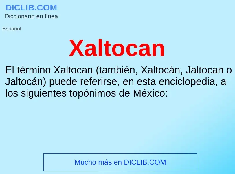 Τι είναι Xaltocan - ορισμός