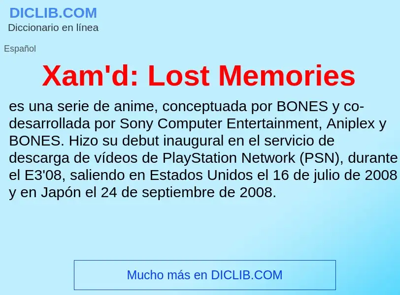 Τι είναι Xam'd: Lost Memories - ορισμός