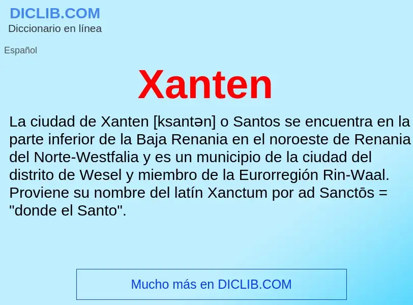 Τι είναι Xanten - ορισμός