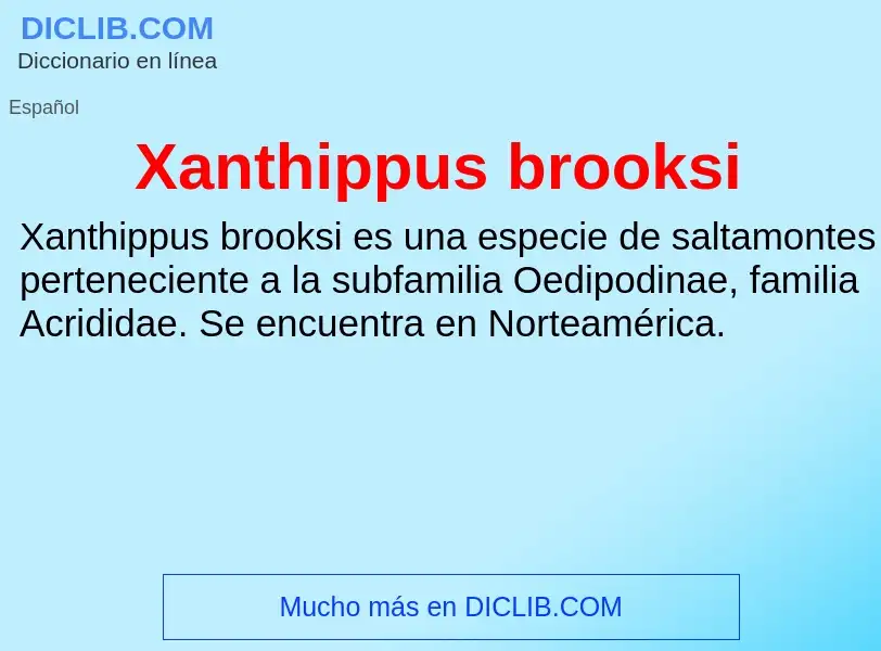 Τι είναι Xanthippus brooksi - ορισμός