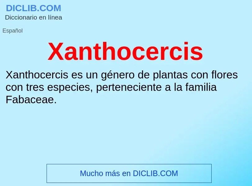 Τι είναι Xanthocercis - ορισμός