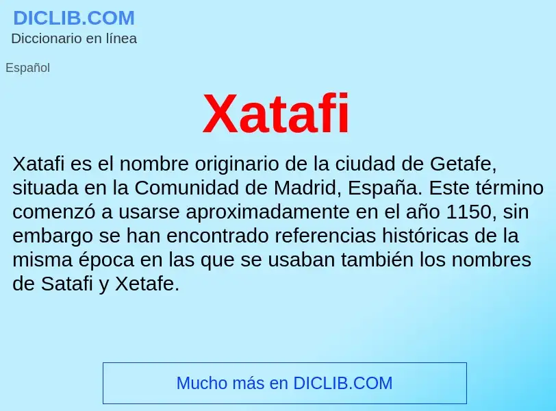 ¿Qué es Xatafi? - significado y definición