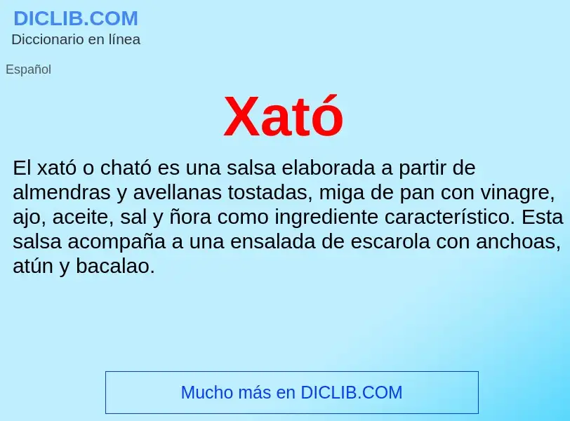 ¿Qué es Xató? - significado y definición