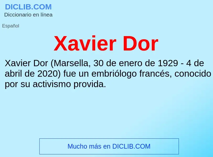 Τι είναι Xavier Dor - ορισμός