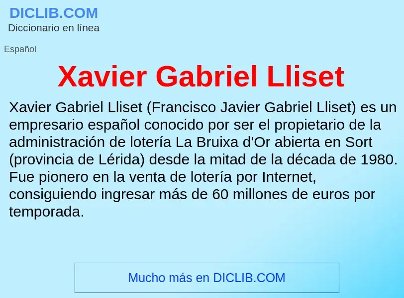 Τι είναι Xavier Gabriel Lliset - ορισμός