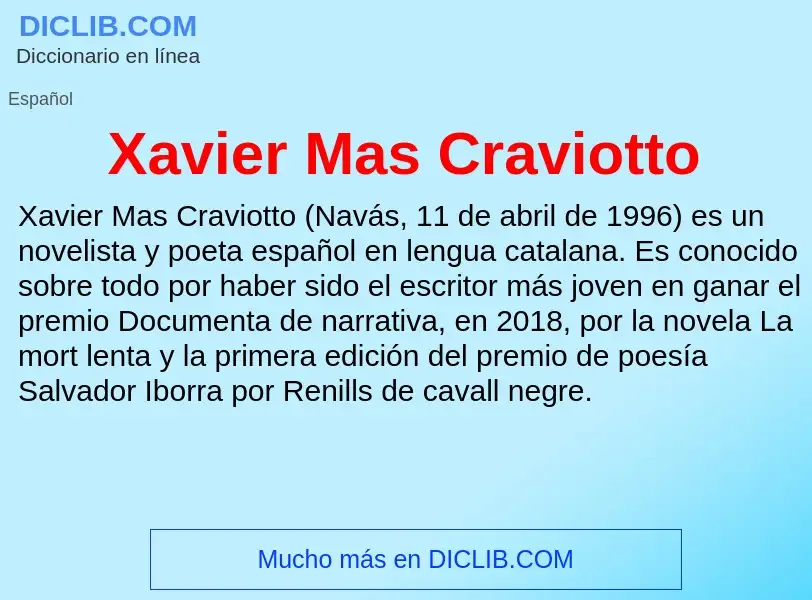 ¿Qué es Xavier Mas Craviotto? - significado y definición