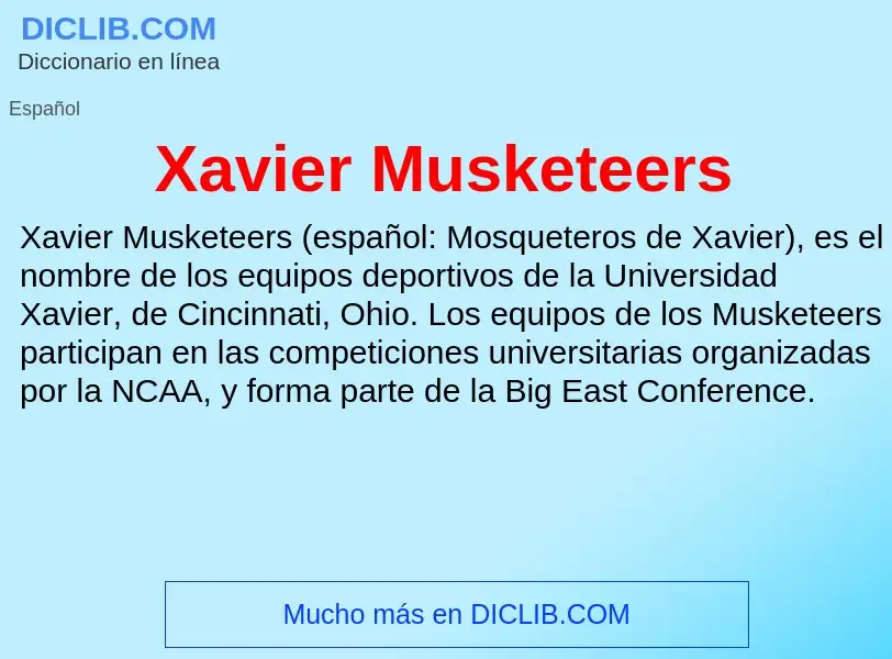 Τι είναι Xavier Musketeers - ορισμός