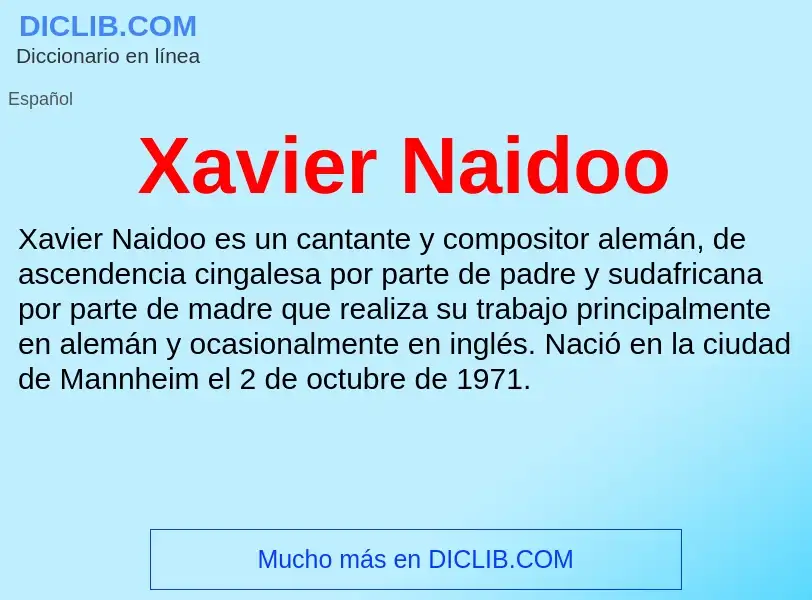 Τι είναι Xavier Naidoo - ορισμός