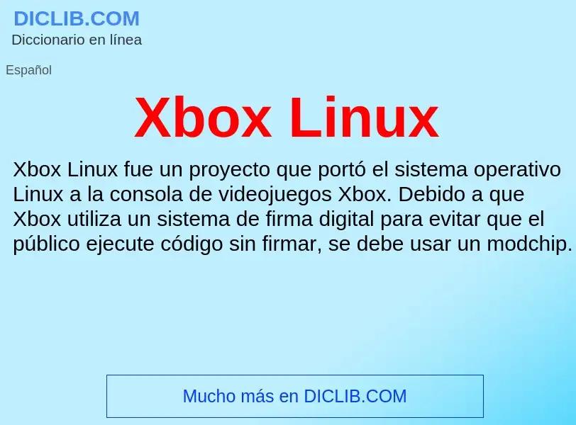 Τι είναι Xbox Linux - ορισμός