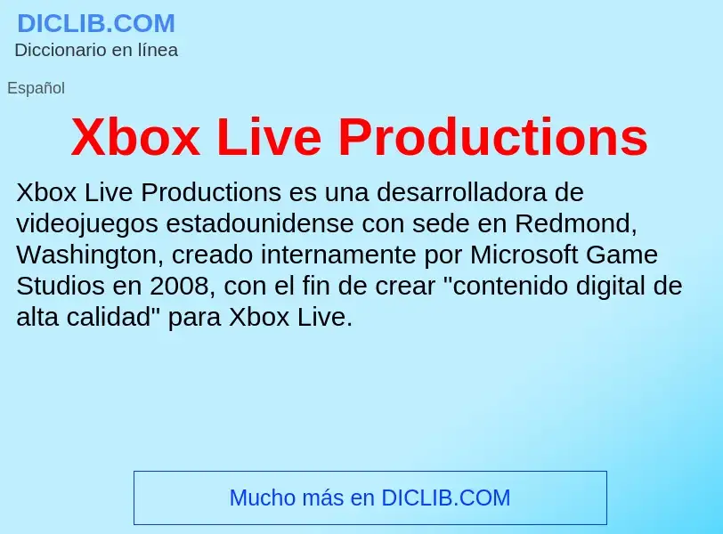 Τι είναι Xbox Live Productions - ορισμός