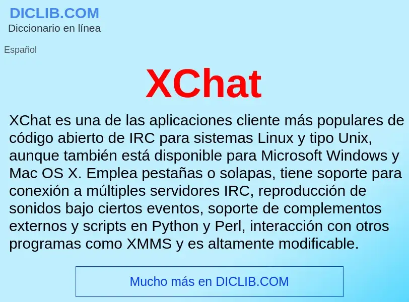 Что такое XChat - определение