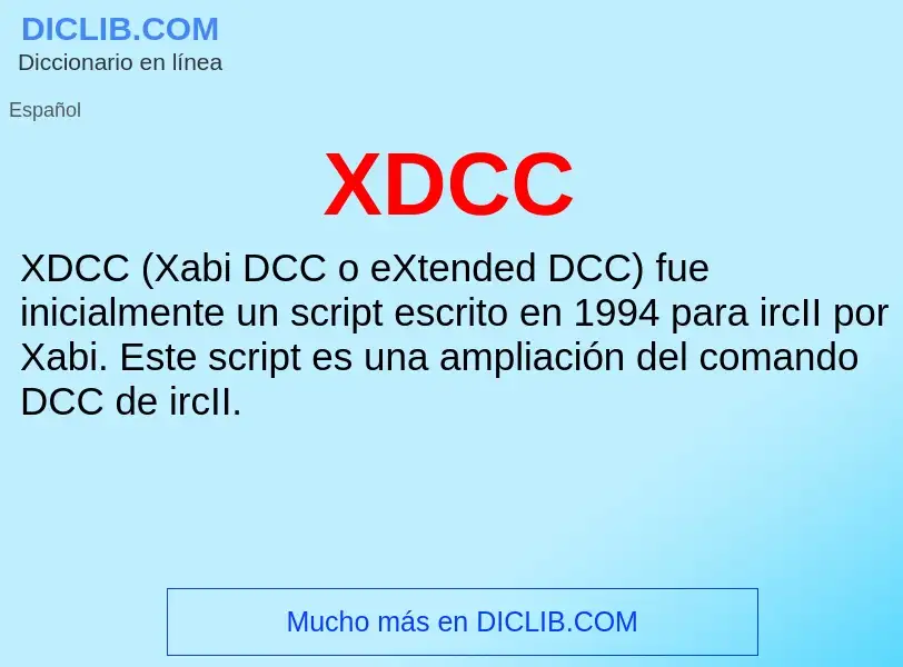 What is XDCC - meaning and definition