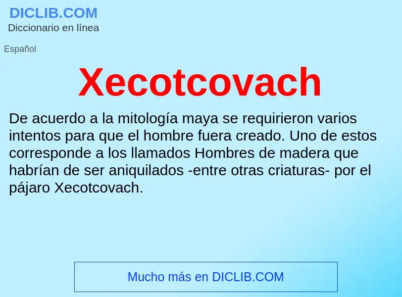 Τι είναι Xecotcovach - ορισμός