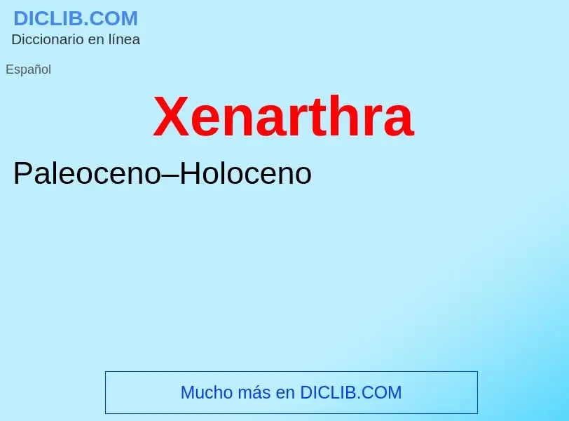 What is Xenarthra - meaning and definition