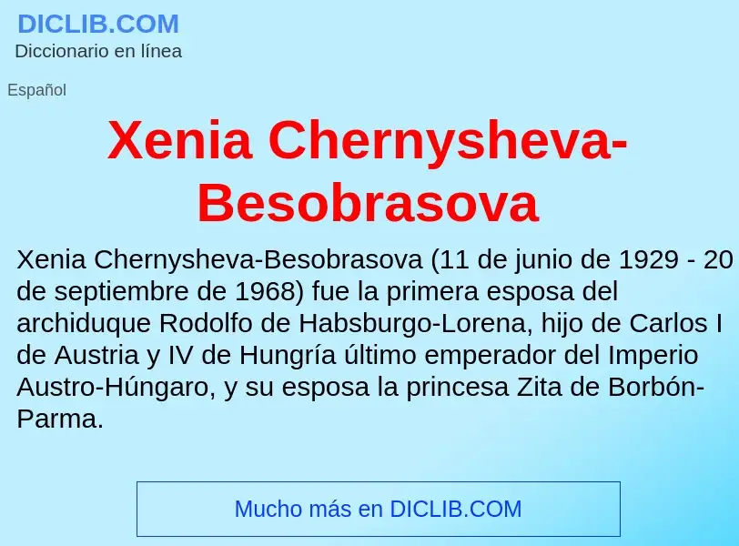 Τι είναι Xenia Chernysheva-Besobrasova - ορισμός