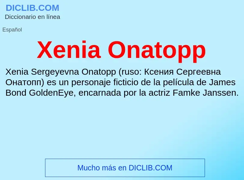 Τι είναι Xenia Onatopp - ορισμός