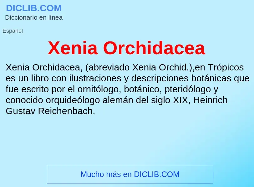 Τι είναι Xenia Orchidacea - ορισμός