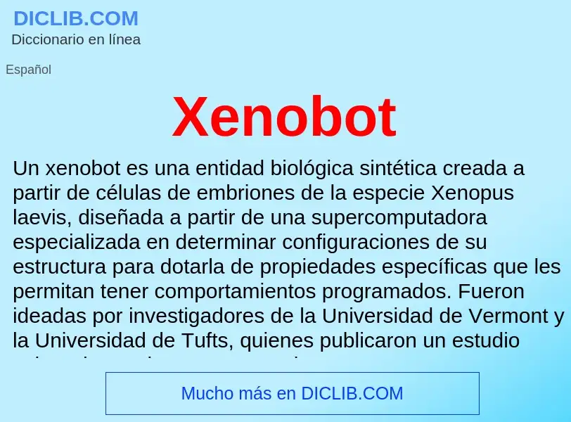 Τι είναι Xenobot - ορισμός