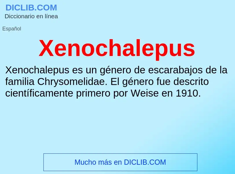 Τι είναι Xenochalepus - ορισμός