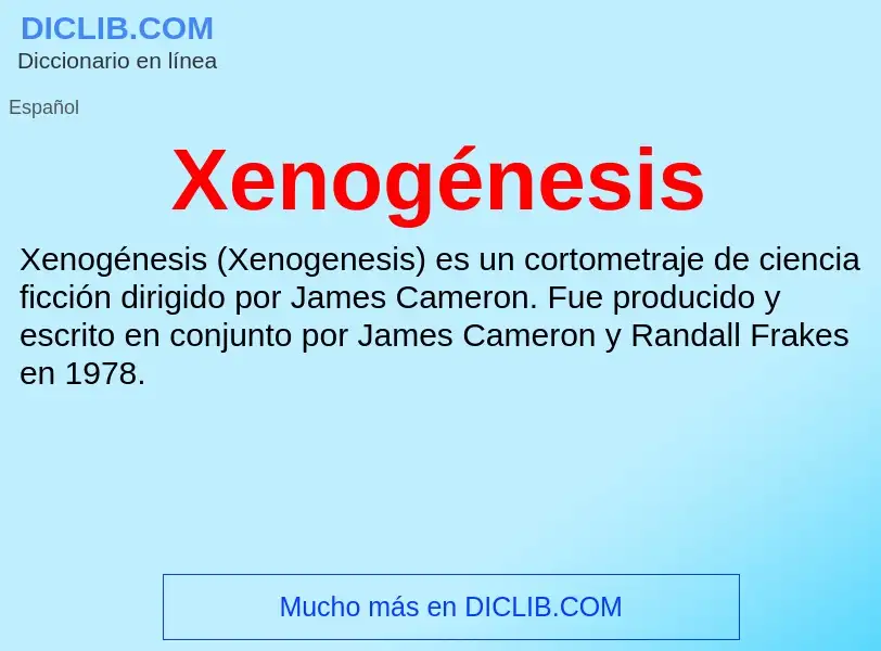 Τι είναι Xenogénesis - ορισμός