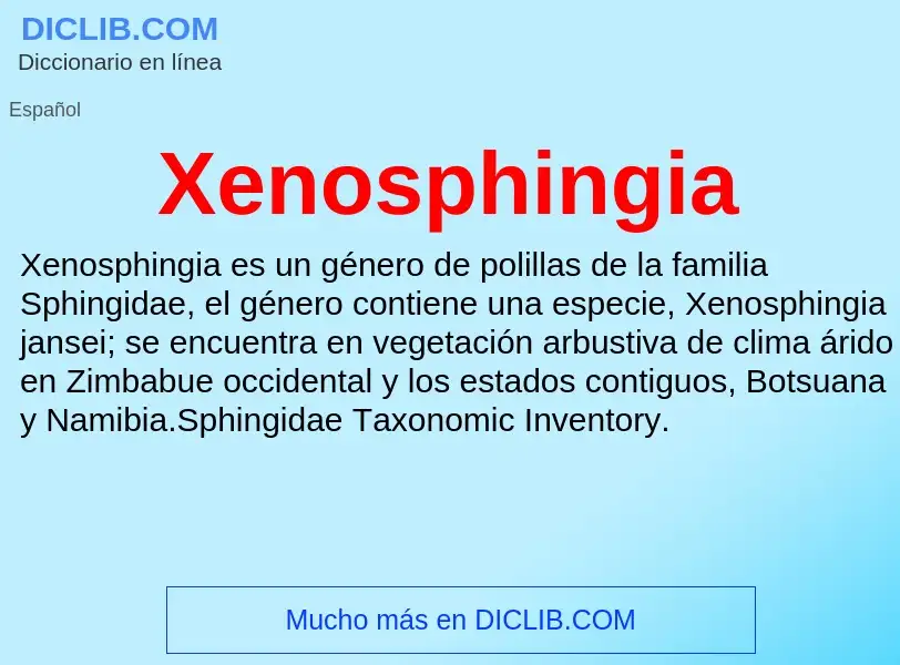 Τι είναι Xenosphingia - ορισμός