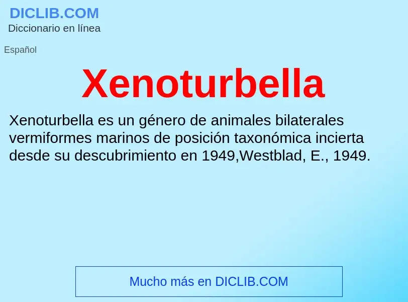 Τι είναι Xenoturbella - ορισμός