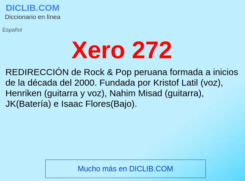 ¿Qué es Xero 272? - significado y definición