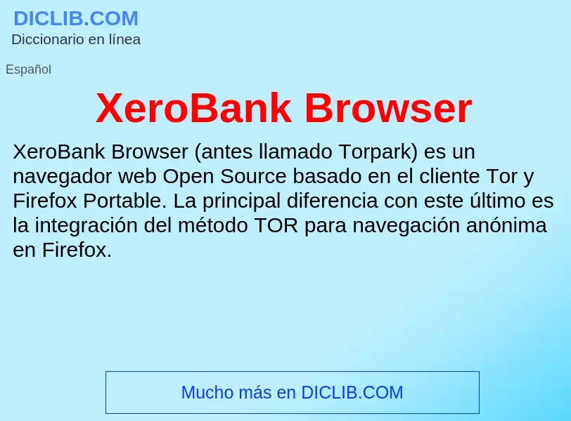 Τι είναι XeroBank Browser - ορισμός