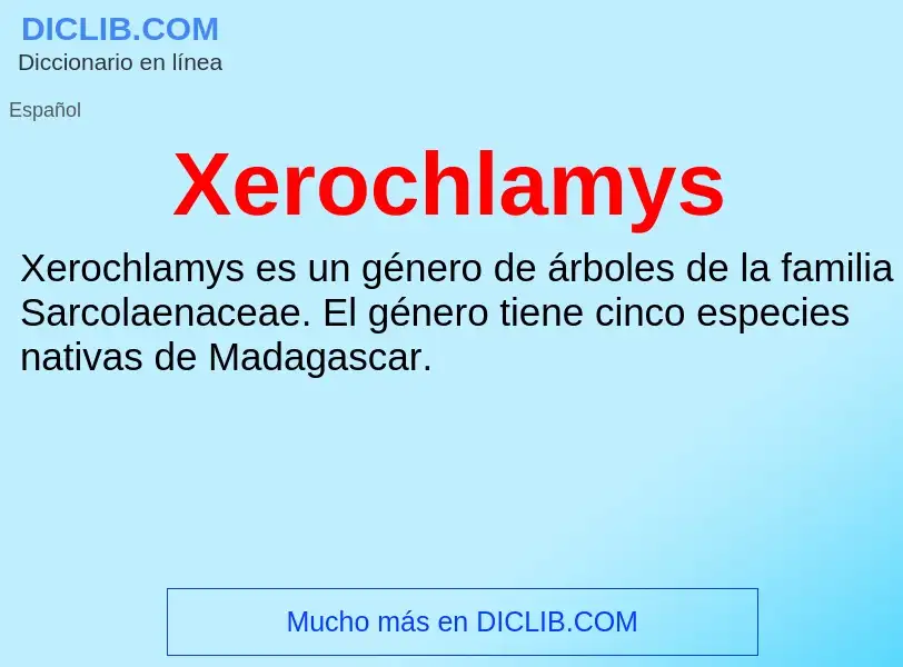 Τι είναι Xerochlamys - ορισμός