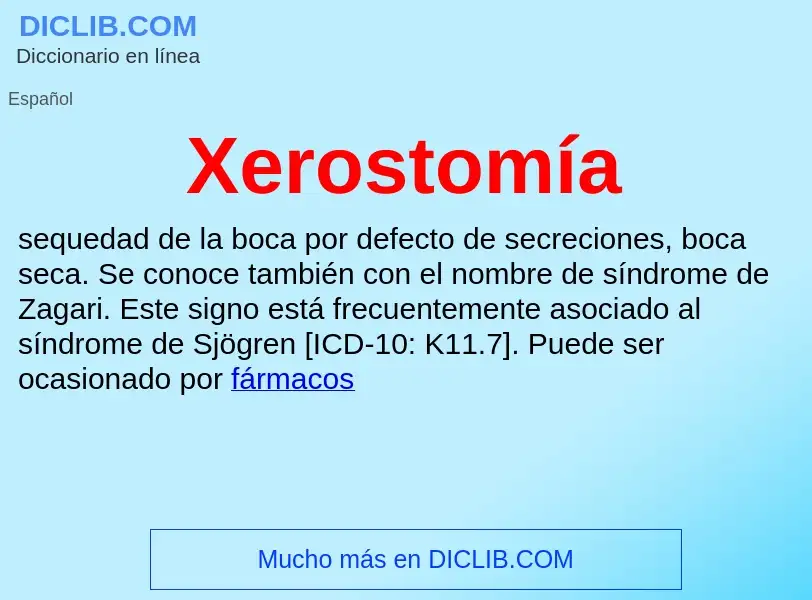 ¿Qué es Xerostomía? - significado y definición