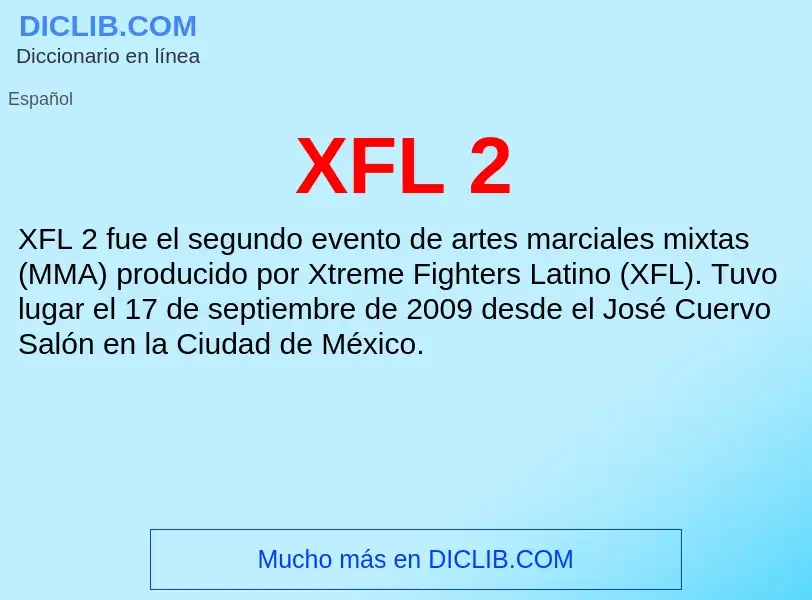 What is XFL 2 - definition