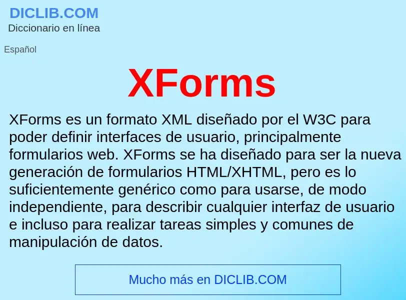 What is XForms - meaning and definition