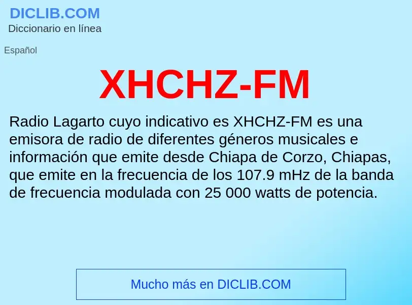 Что такое XHCHZ-FM - определение