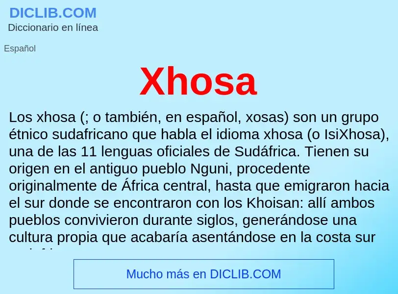 ¿Qué es Xhosa? - significado y definición