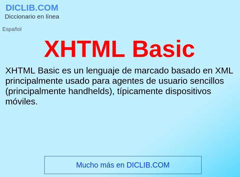 Что такое XHTML Basic - определение