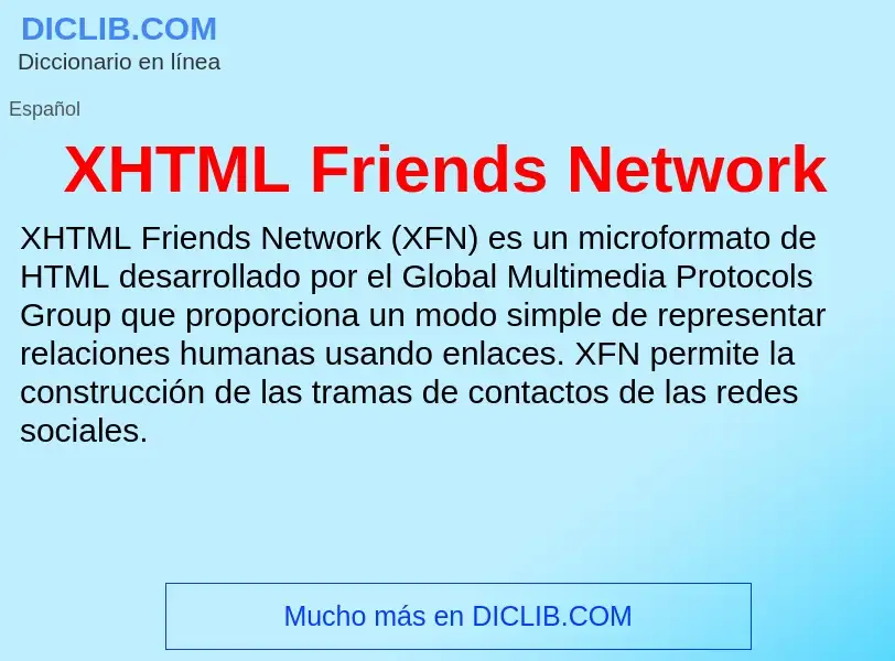 What is XHTML Friends Network - definition