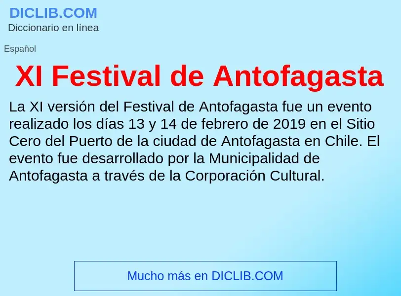 What is XI Festival de Antofagasta - meaning and definition